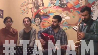 'T A M A M' şarkısı da tamam