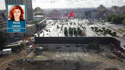 Taksim Meydanı ve AKM'nin AKP'lileştirilmesi