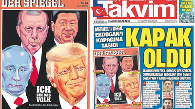 Der Spiegel'e 'Otokrat' olarak kapak olan Erdoğan 'Elhamdülillah' dedi