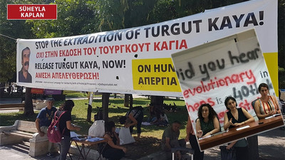 ‘Kaya’nın iade kararı durdurulsun’