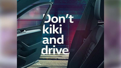 'Don’t Kiki and Drive!'