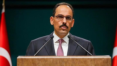 Kalın: Sincar meselesi İbadi buradayken ele alındı