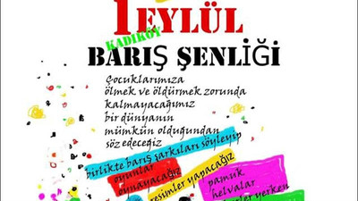 Kadıköy 1 Eylül Barış Şenliği'ne hazırlanıyor