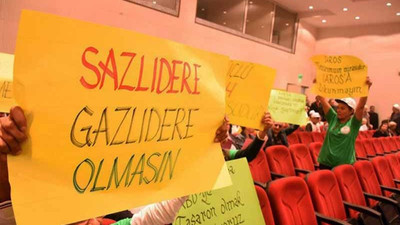 'Sazlıdere gazlıdere olmasın'