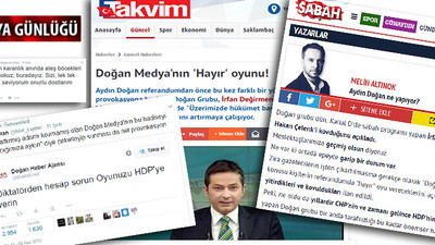 “Aydın Doğan ‘hayır’ için çalışıyor”