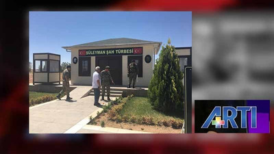 Süleyman Şah Türbesi iddiası Artı TV'de