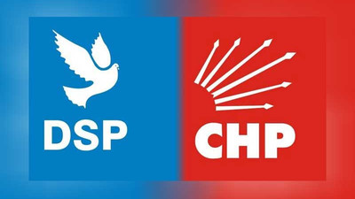 DSP'nin kabul etmediği CHP'liler