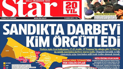 Star, halkın iradesine 'darbe' dedi