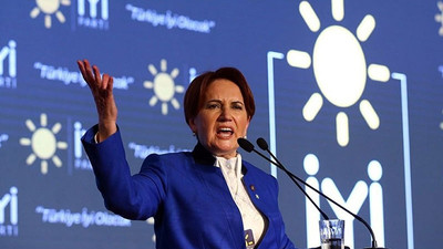 Akşener: Sivil darbe girişimidir, sessiz kalmayacağız