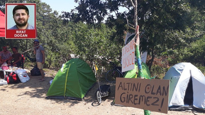 'Kaz Dağları'na sarı öküz adını veriyoruz, eğer bu öküzü verirsek buraların sonu gelecek'