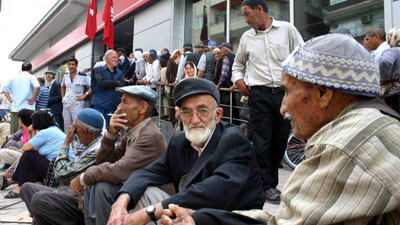 'AKP döneminde, çalışmak zorunda kalan emeklilerin oranı yüzde 48'i aştı'