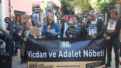 Adalet ve Vicdan Nöbeti 88’inci haftasında