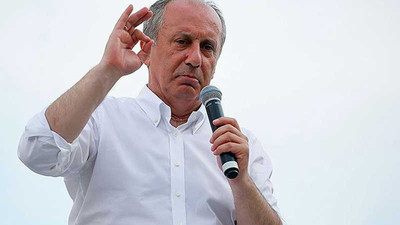 Muharrem İnce: Yandaş medya senden gelecek rahmet Allah’tan gelsin