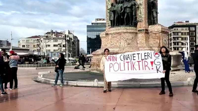 Taksim'de 'Kadın cinayetleri politiktir' diyen 2 kadın gözaltına alındı