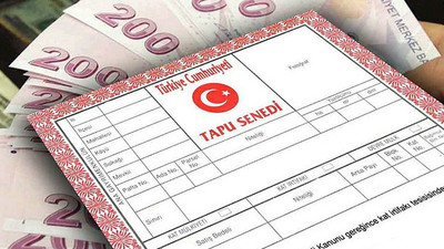 Tapu, damga vergisi ve harçlardan 12 milyar lira toplandı