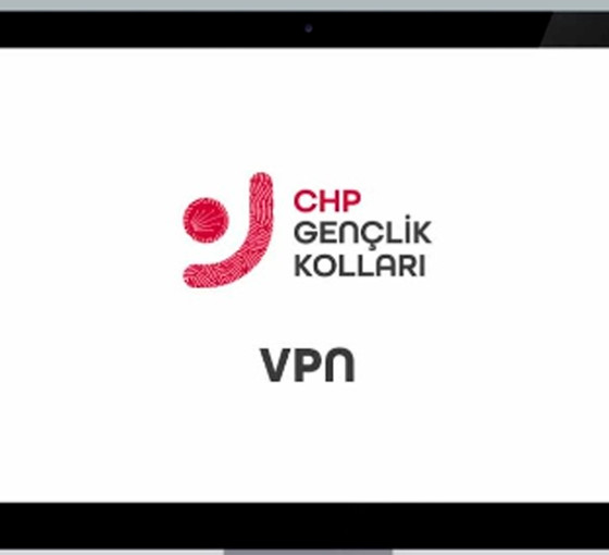 CHP'den VPN uygulaması