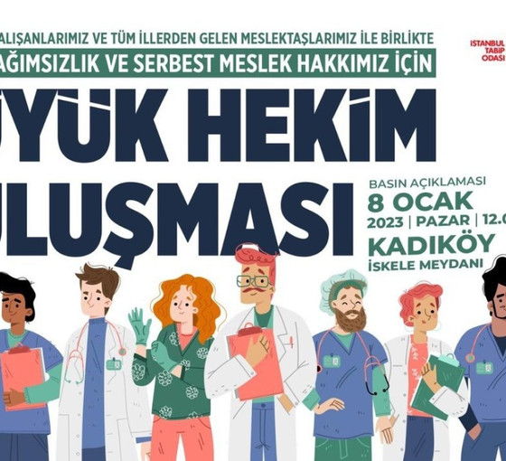 Yönetmelik değişikliğine karşı 'Büyük Hekim Buluşması' 8 Ocak'ta