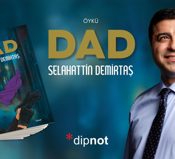 Selahattin Demirtaş'ın yeni kitabı 'Dad' 10 Şubat'ta raflarda