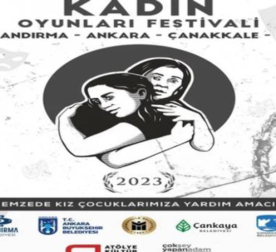 Kadın Oyunları Festivali perdelerini depremzede kız çocuklar için açıyor