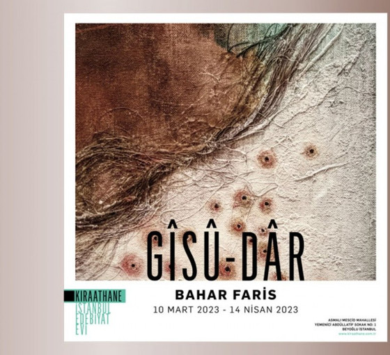 İranlı ressam Bahar Faris'in solo sergisi İstanbul'da: Gîsû-dâr
