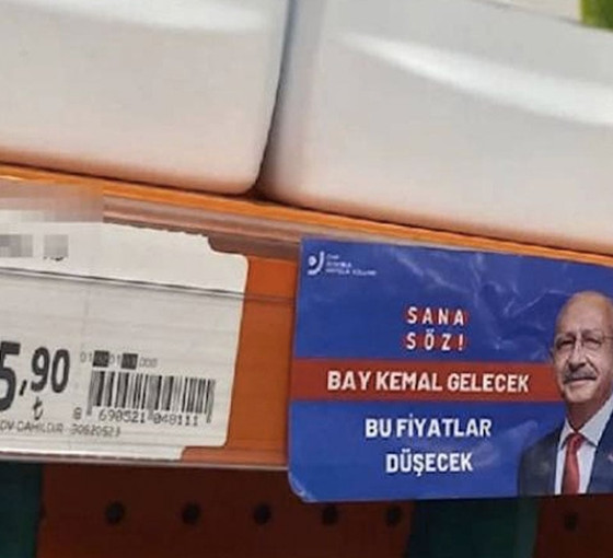 Market raflarında bu kez Kılıçdaroğlu etiketleri: Sana söz, bu fiyatlar düşecek