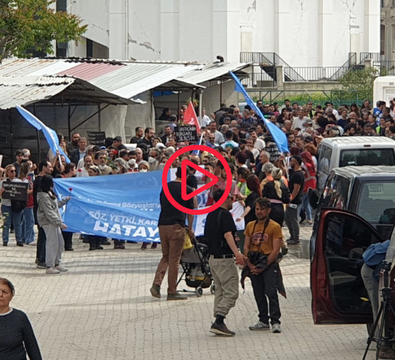 Yüzlerce Hataylı yürüdü: Kenti yeniden kuracağız