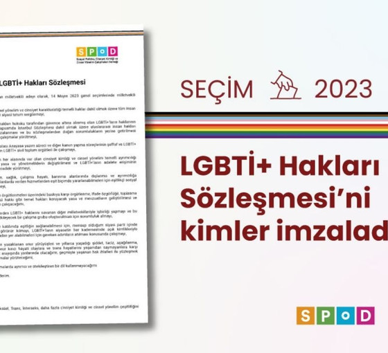 SPoD’un LGBTİ+ Hakları Sözleşmesi’ni 58 vekil adayı imzaladı