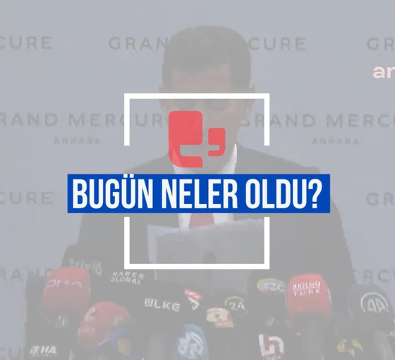Bugün neler oldu? | 22.05.2023 Pazartesi günün önemli gelişmeleri