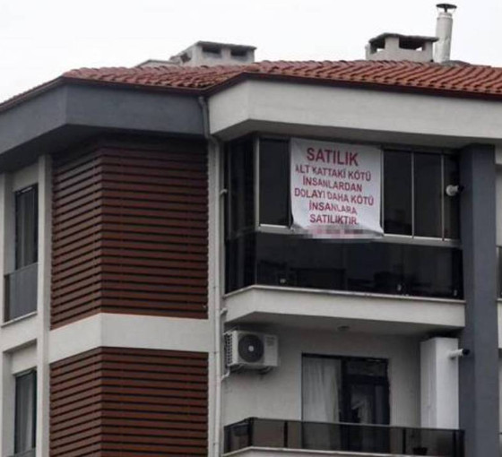 Satılık ilanı mahkemeye takıldı: 'Alt kattaki kötü insanlardan dolayı daha kötü insanlara satılıktır'