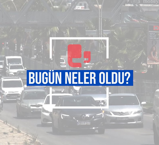 Bugün neler oldu? | 01.07.2023 Cumartesi günün önemli gelişmeleri