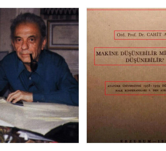Ordinaryus Profesör Cahit Arf'ın 1958'de yapay zeka konulu bir konferans verdiği iddia edildi