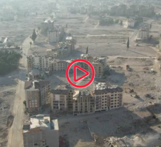 Depremin altıncı ayında Hatay havadan görüntülendi