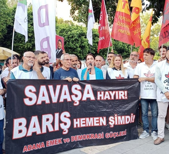 Adana'da 1 Eylül: 'Bedeli ne olursa olsun barışı talep edeceğiz'