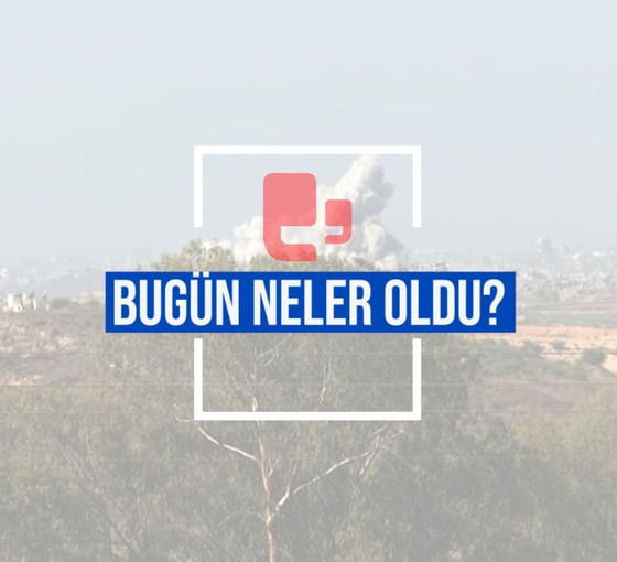 Bugün neler oldu? | 01.12.2023 Cuma, günün önemli gelişmeleri