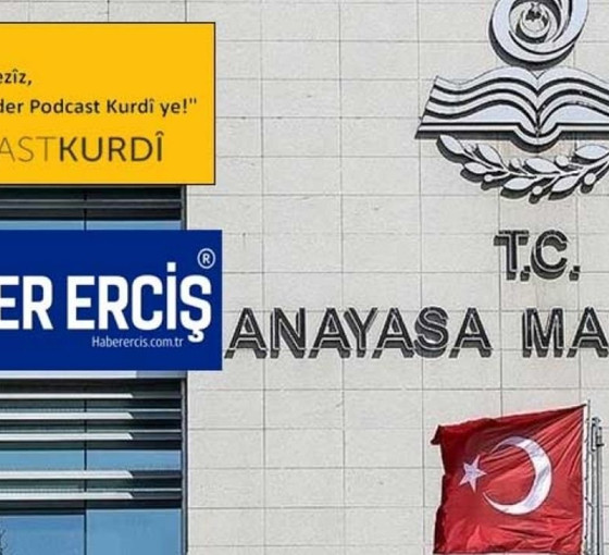 AYM, Haber Erciş ve Podcast Kurdî'nin erişim engellerine hak ihlali kararı verdi