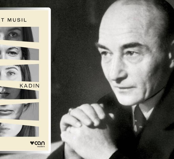 Robert Musil'den varoluşa dair kadın öyküleri