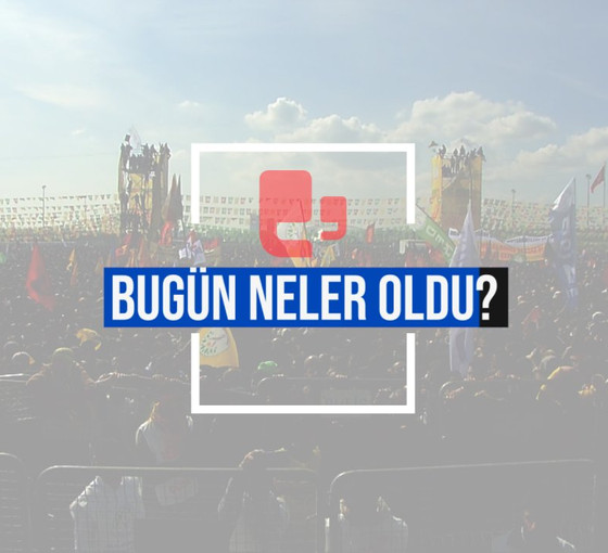 Bugün neler oldu? | 17.03.2024 Pazar günün önemli gelişmeleri