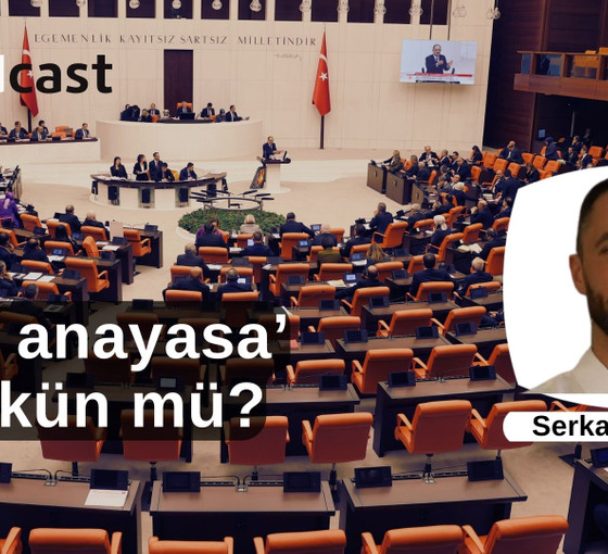 'Yeni anayasa’ mümkün mü? Doç. Dr. Serkan Köybaşı değerlendiriyor | +PODCAST
