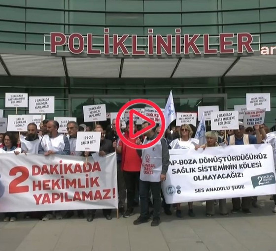 Sağlık çalışanlarında 'iki dakikada bir muayene' protestosu: 'Sorunun kaynağı iktidardır'