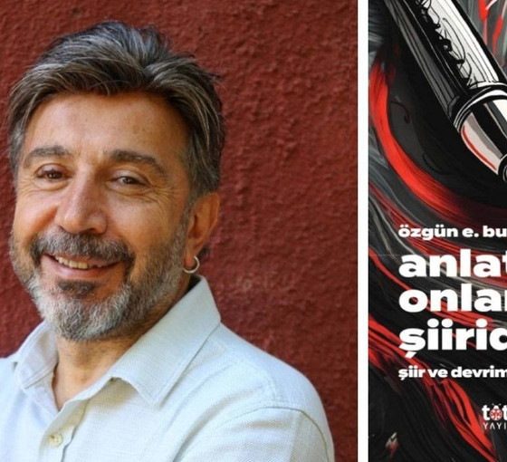 Şiir ve devrim: 'Biri soluğumuz diğeri kalbimiz'