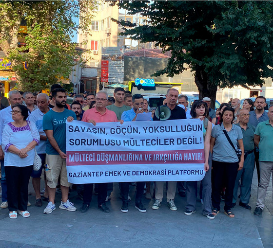 Antep Emek ve Demokrasi Güçlerinden ırkçı saldırılara tepki: 'Mültecilerin güvenliği sağlanmalı, failler yargılanmalı'