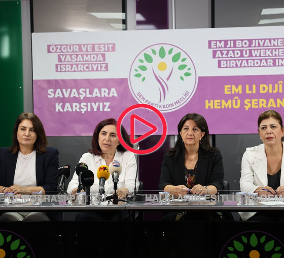 DEM Parti Kadın Meclisi savaşlara karşı kampanya başlattı: '2025 yılını kadınlar barış yılı yapacak'
