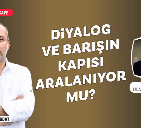 Diyalog ve barışın kapısı aralanıyor mu? | Hayko Bağdat ile 'Bağdat Cafe'