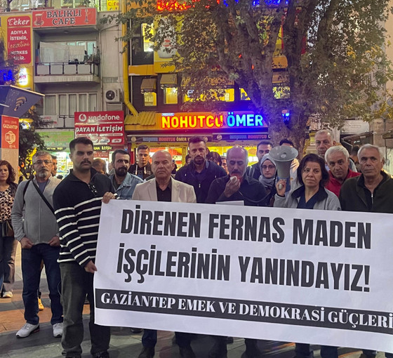 Direnişteki Fernas işçilerine Antep’ten destek: Devletin bütün kurumları işçi düşmanı patronların emrinde