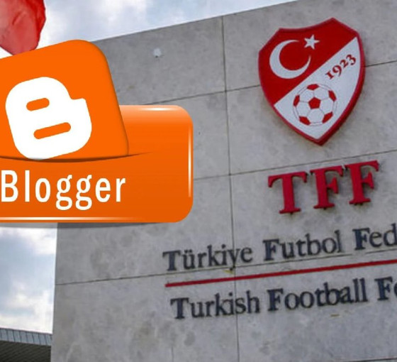 TFF'ye keyfi internete sansür yetkisi: Google'ın Blogger platformuna erişimi engelledi