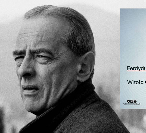 Gombrowicz'den olgunlaşmamışlık üzerine güçlü bir roman: 'Ferdydurke'