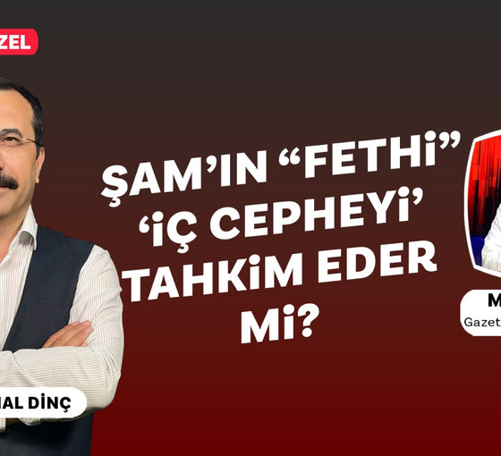 Mehmet Altan değerlendirdi: Şam'ın 'fethi', 'iç cepheyi' tahkim eder mi?