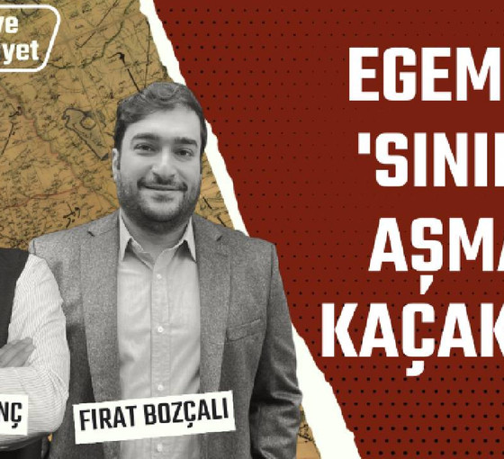 Kürtler ve Cumhuriyet Tartışmaları... Egemenin 'sınırını' aşmak: Kaçakçılık