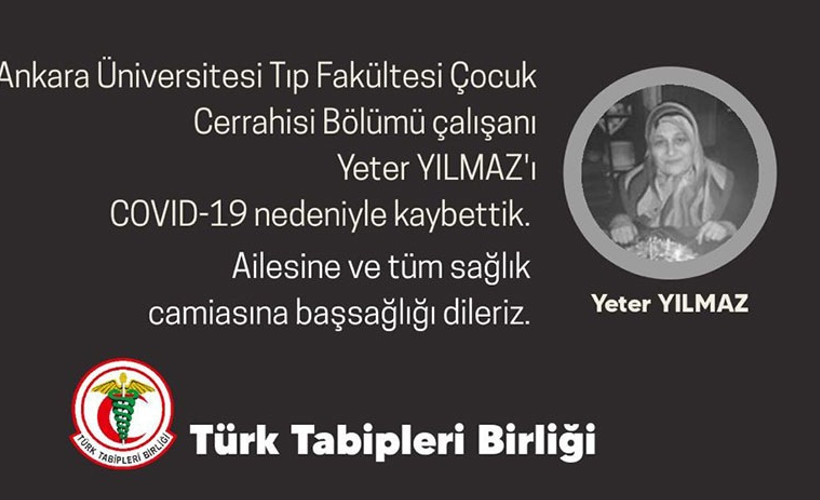 Sağlık çalışanı Yeter Yılmaz Coronavirus nedeniyle hayatını kaybetti