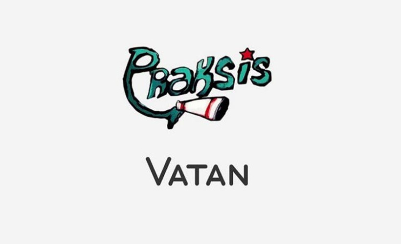 Praksis'ten yeni şarkı: 'Vatan, işçiye tekme atan; vatan, halkın ekmeğinden çalan'